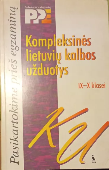 Kompleksinės lietuvių kalbos užduotys