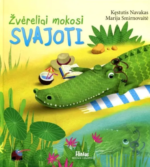 Žvėreliai mokosi svajoti