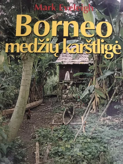 Borneo medžių karštligė: publicistika