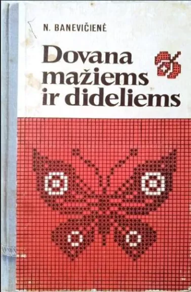 Dovana mažiems ir dideliems