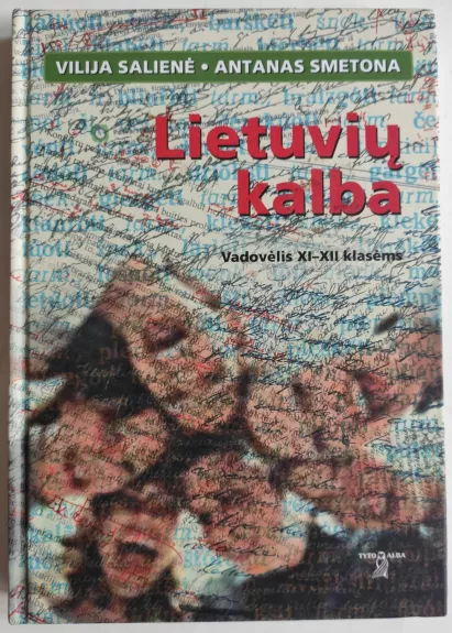 Lietuvių kalba: Vadovėlis XI-XII klasėms