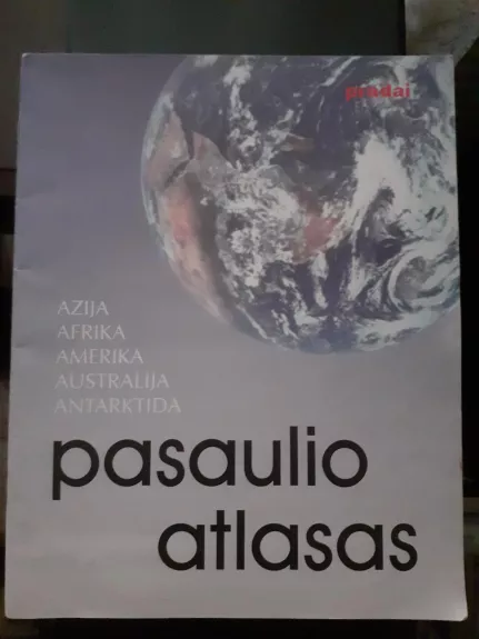 pasaulio atlasas azija afrika amerika australija antarktida