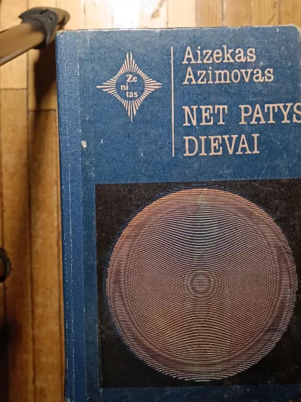 Net patys dievai