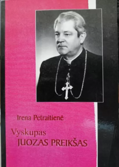 Vyskupas Juozas Preikšas