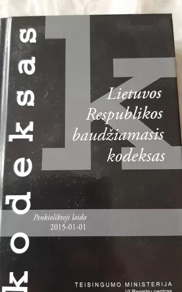 Lietuvos Respublikos baudžiamasis kodeksas: Penkioliktoji laida