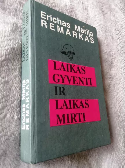 Laikas gyventi ir laikas mirti