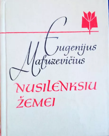 Nusilenksiu žemei