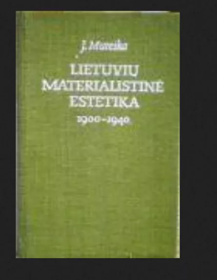 Lietuvių materialistinė estetika
