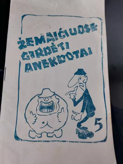 Žemaičiuose girdėti anekdotai