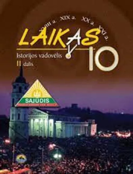 Laikas (10kl.) Istorijos vadovėlis. II dalis