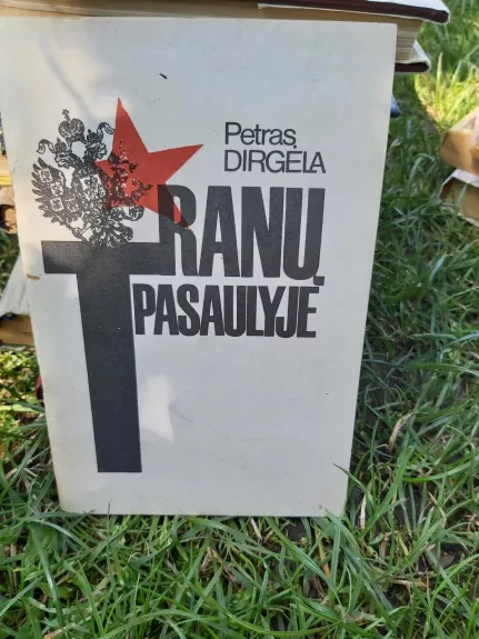 Tranų pasaulyje