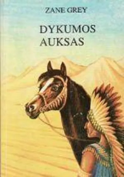 Dykumos auksas