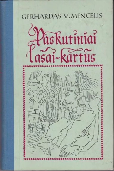 Paskutiniai lašai-kartūs