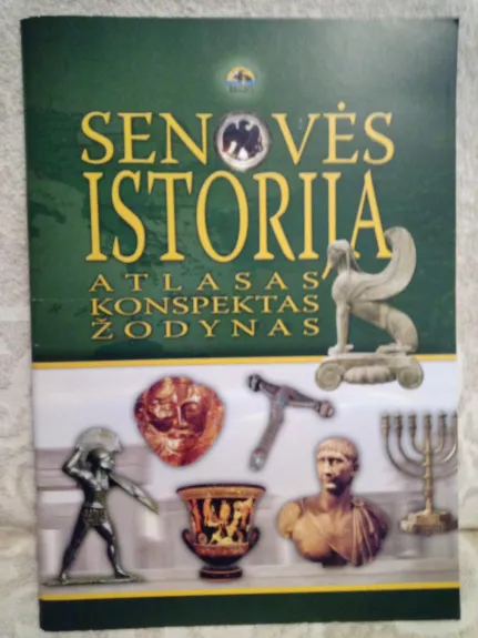 Senovės istorija. Atlasas, konspektas, žodynas
