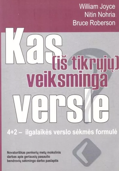 Kas iš tikrųjų veiksminga versle?