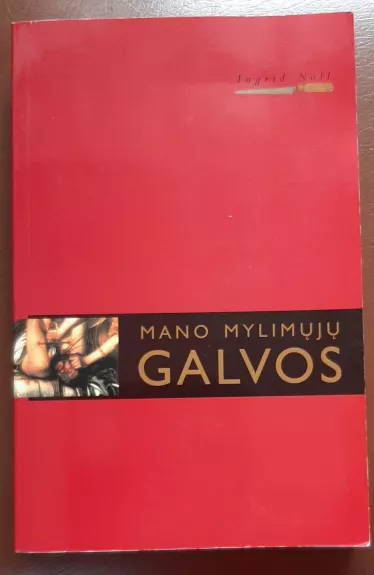 Mano mylimųjų galvos