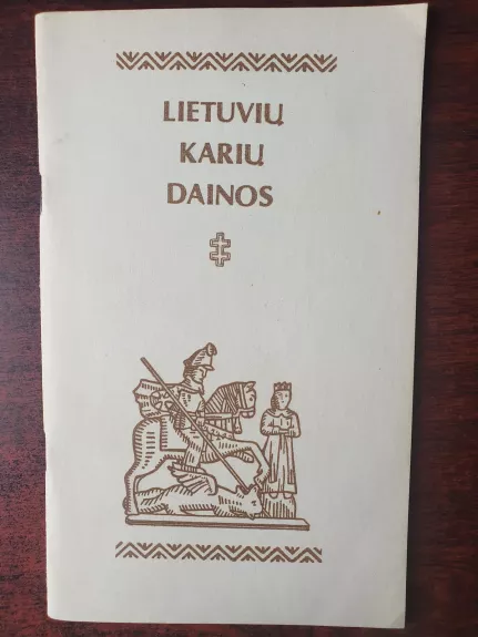 Lietuvių karių dainos