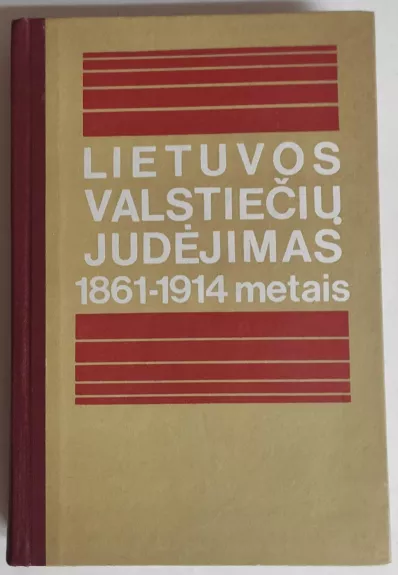 Lietuvos valstiečių judėjimas 1861-1914 metais