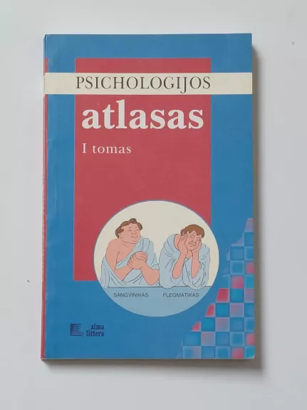 Psichologijos atlasas, I tomas