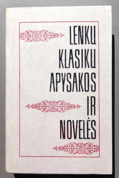 Lenkų klasikų apysakos ir novelės