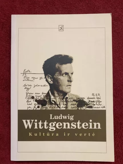 Ludwig Wittgenstein. Kultūra ir vertė