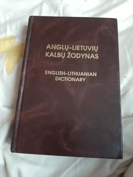 Lietuvių-anglų, anglų-lietuvių kalbų žodynas