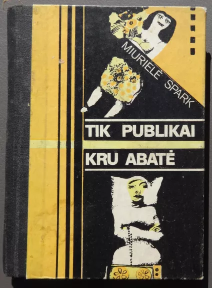 Tik publikai. Kru Abatė