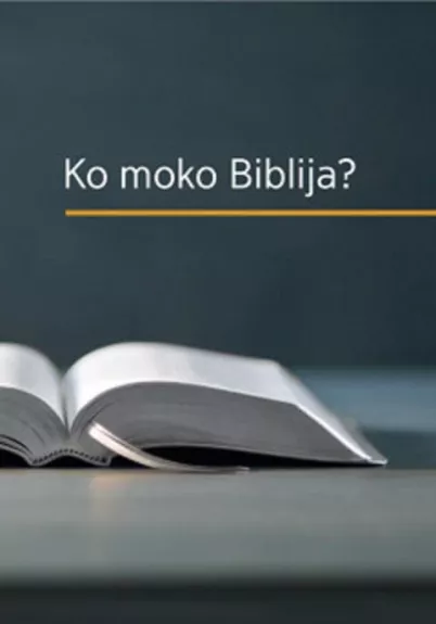 Ko moko Biblija ?