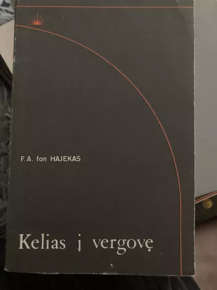 Kelias į vergovę