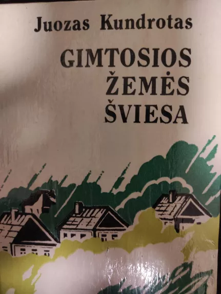 GIMTOSIOS ŽEMĖS ŠVIESA