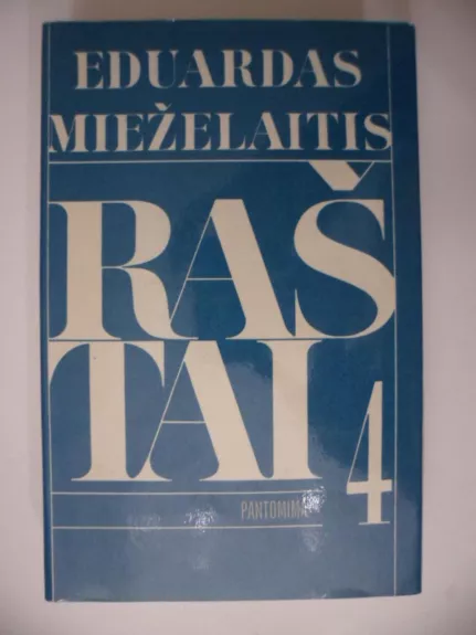 Raštai (IV tomas)