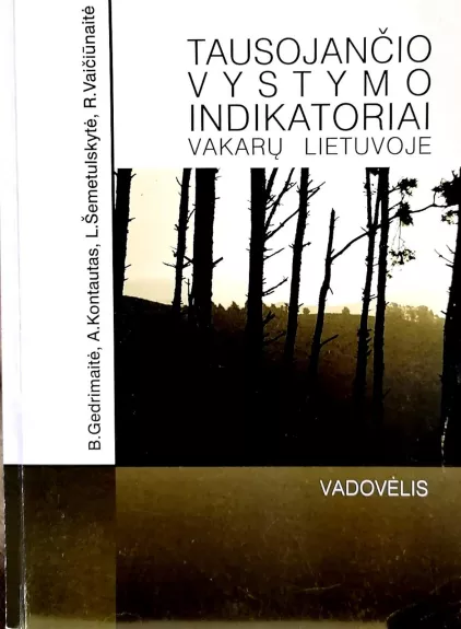 Tausojančio vystymo indikatoriai Vakarų Lietuvoje