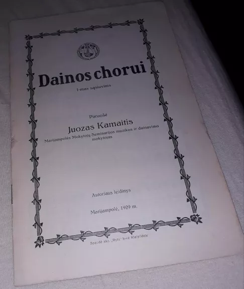 Dainos chorui I-mas sąsiuvinis.