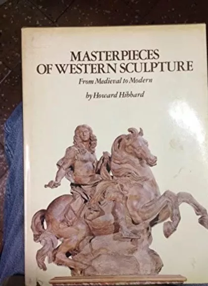 Masterpieces of western sculpture