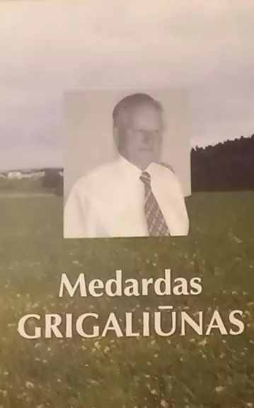 Medardas Grigaliūnas