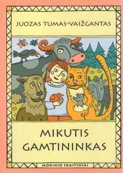 Mikutis gamtininkas