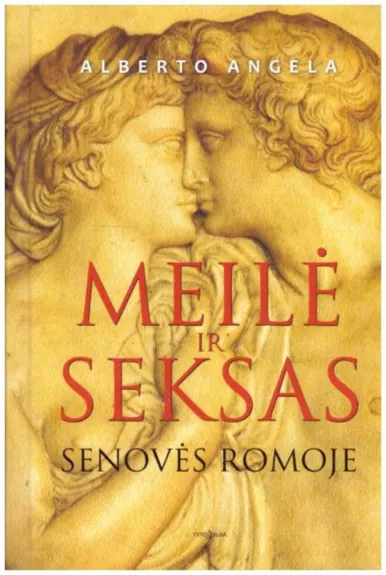 Meilė ir seksas senovės Romoje