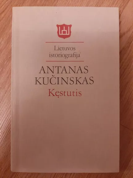 Kęstutis. Lietuvos istoriografija