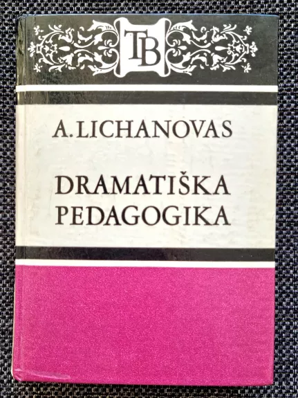 Dramatiška pedagogika (konfliktinių situacijų apybraižos)