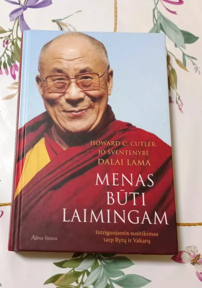 Menas būti laimingam