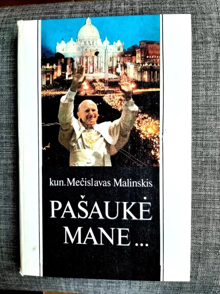 Pašaukė mane...