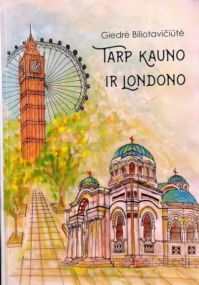 Tarp Kauno ir Londono