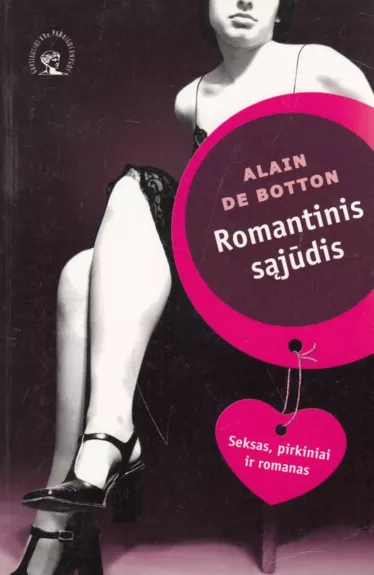 Romantinis sąjūdis: seksas, pirkiniai ir romanas