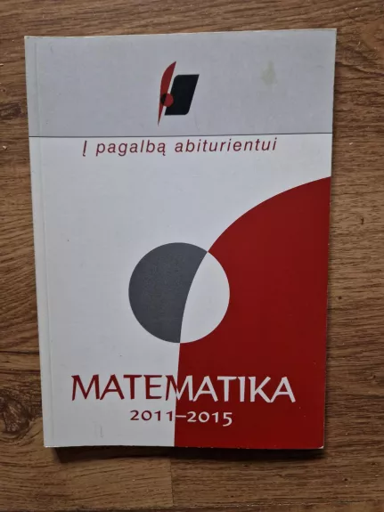Matematika 2011-2014. Į pagalbą abiturientui