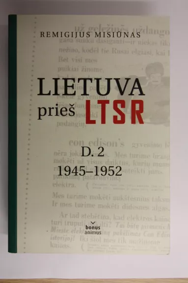 Lietuva prieš LTSR. D.2: 1945-1952