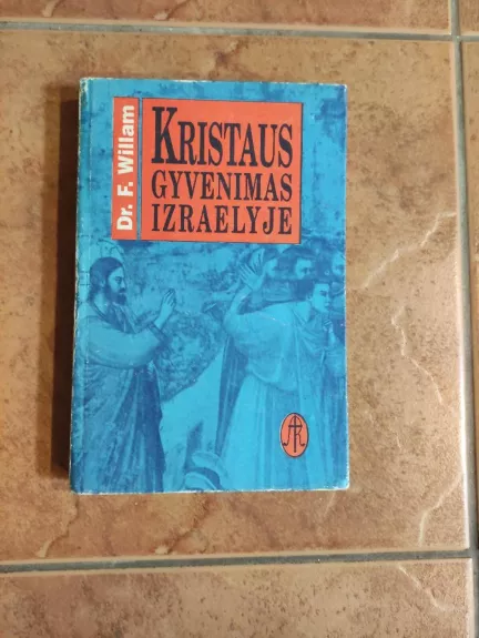 Kristaus gyvenimas Izraelyje