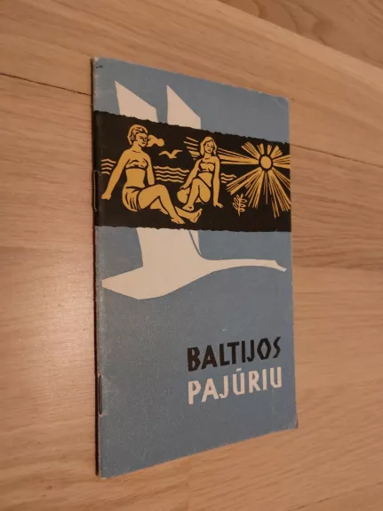 Baltijos pajūriu,1962 m