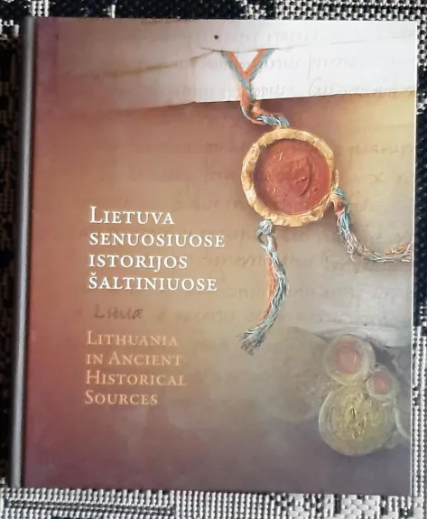 Lietuva senuosiuose istorijos šaltiniuose
