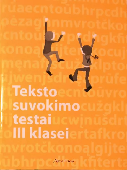 Teksto suvokimo testai 3 klasei