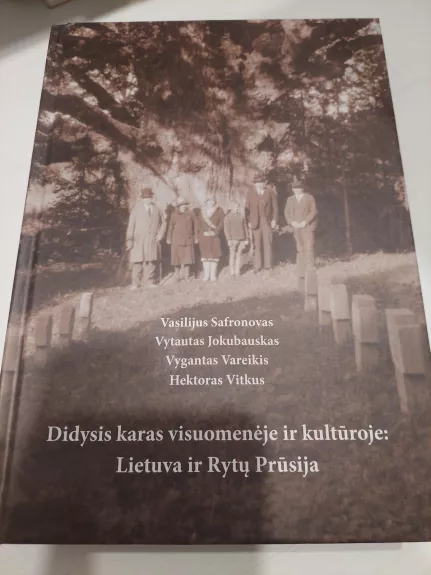 Didysis karas visuomenėje ir kultūroje: Lietuva ir Rytų Prūsija